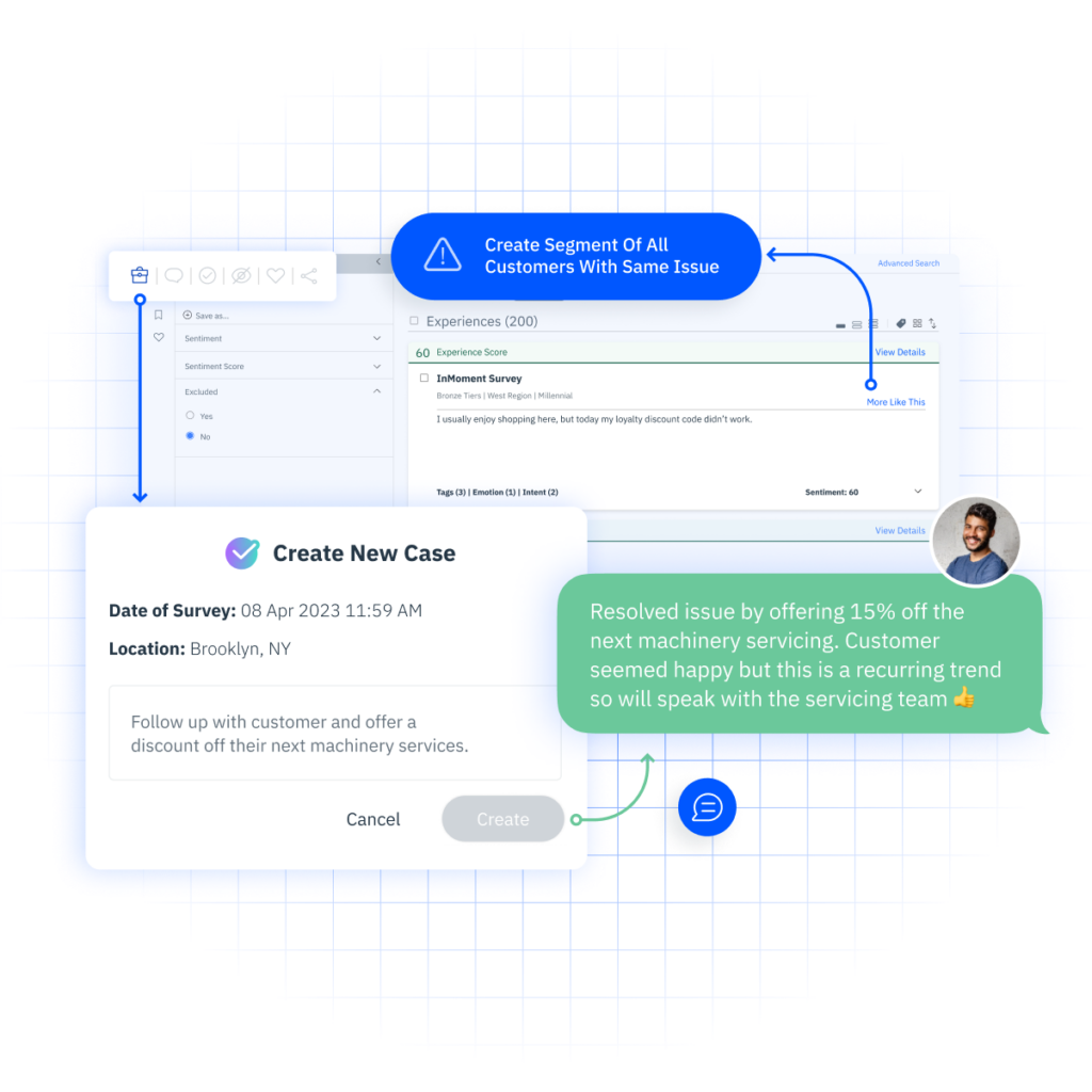 A business using voice of the customer software to respond to a customer.
